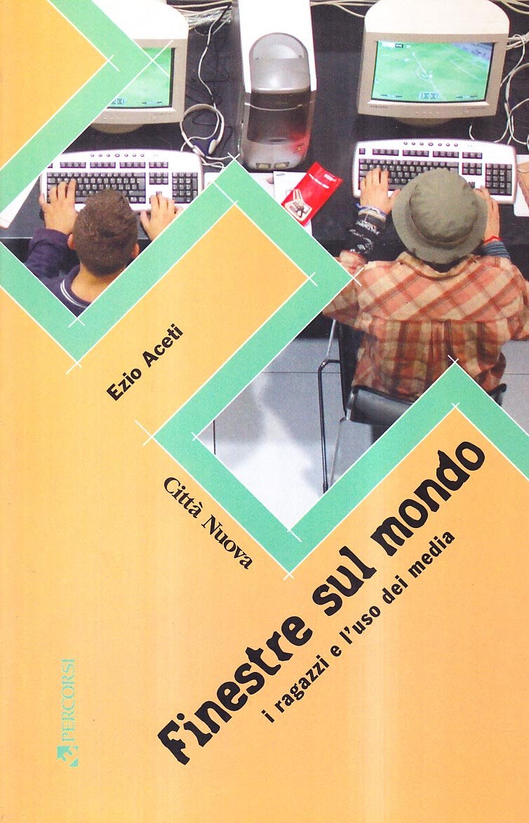 Finestre sul mondo. I ragazzi e l'uso dei media book