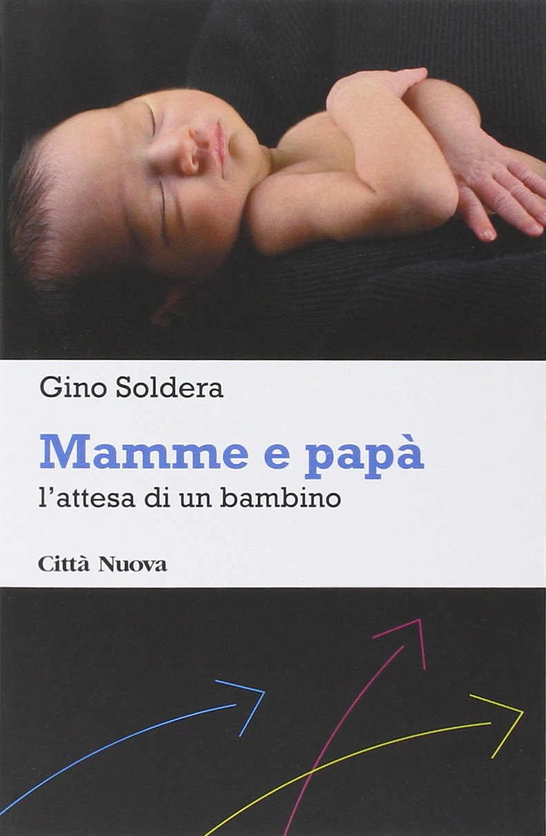 Mamme e papà. L'attesa di un bambino book