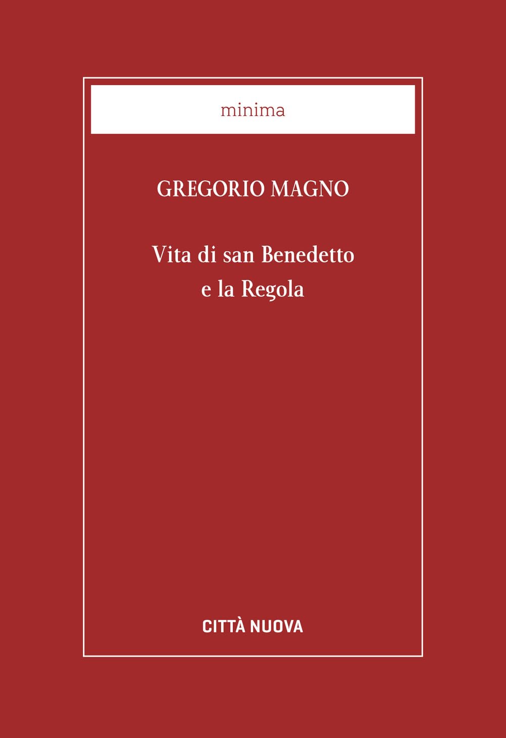 Vita di san Benedetto e la Regola book