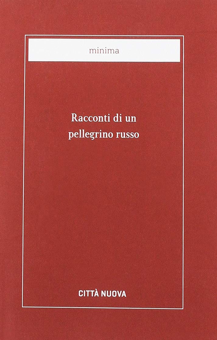 Racconti di un pellegrino russo (Minima) Religion & Esotericism
