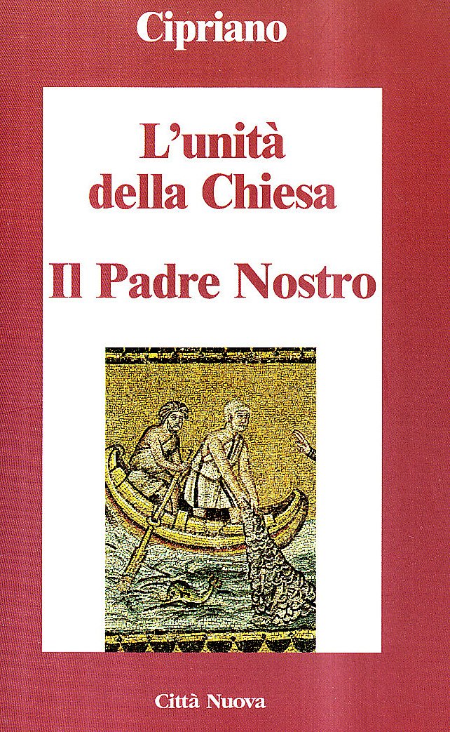 L' unità della Chiesa-Il Padre nostro Philosophy