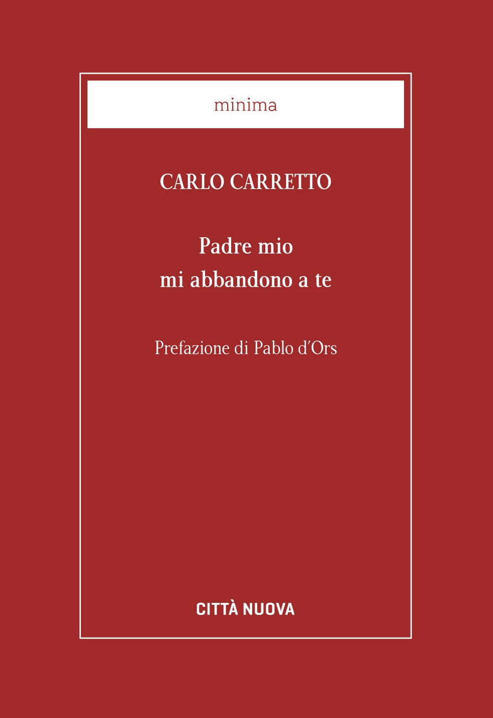 Padre mio mi abbandono a te book