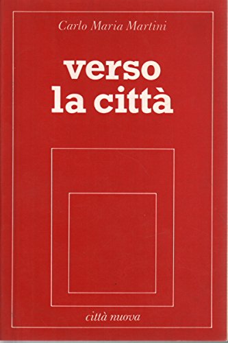 Verso la città (Società e socialità) Religion & Esotericism