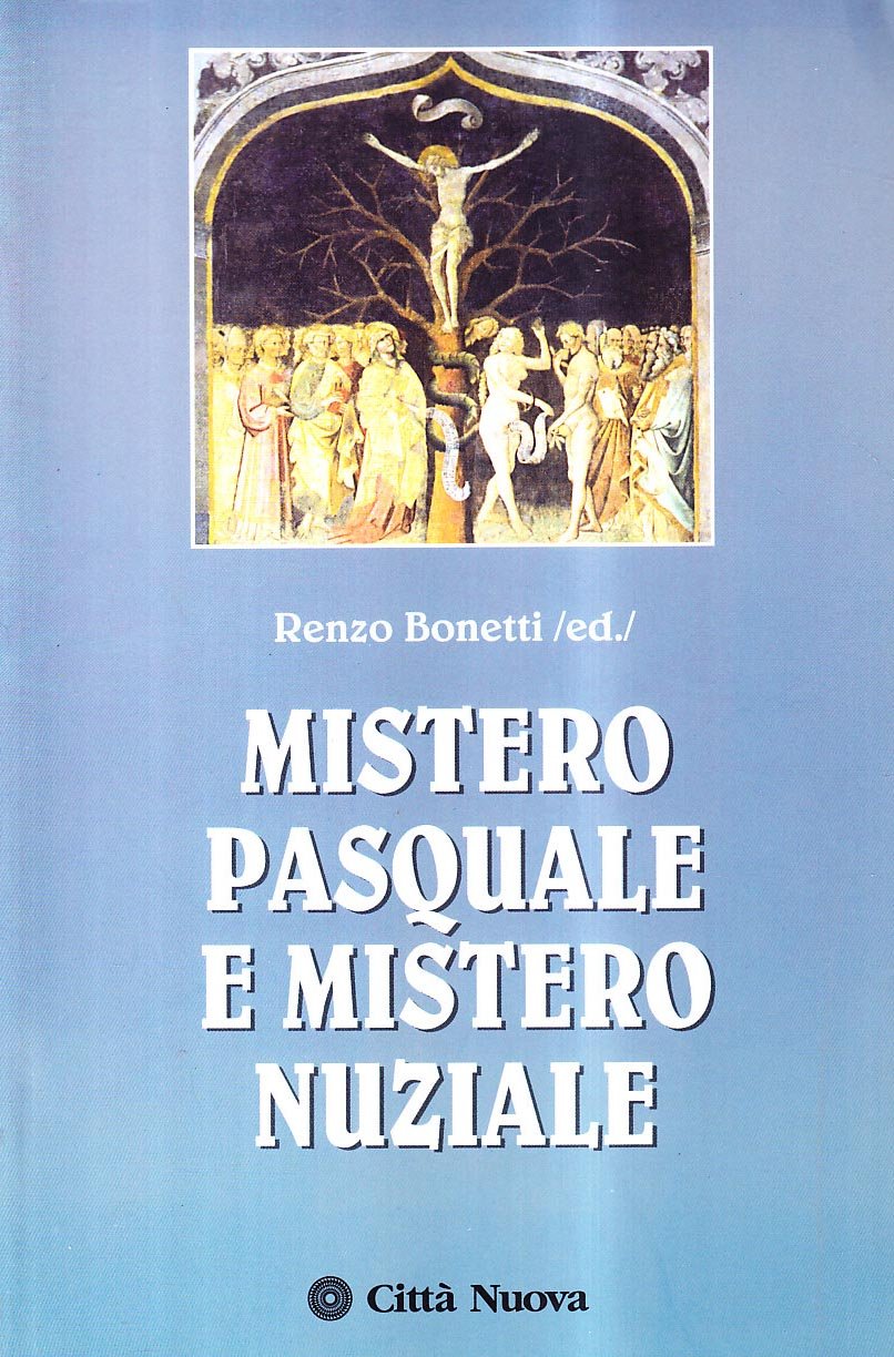 Mistero pasquale e mistero nuziale book