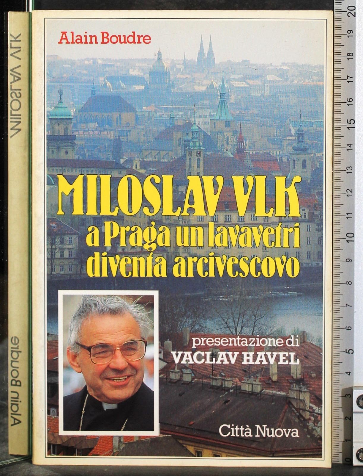 Miloslav Vlk. A Praga un lavavetri diventa arcivescovo book