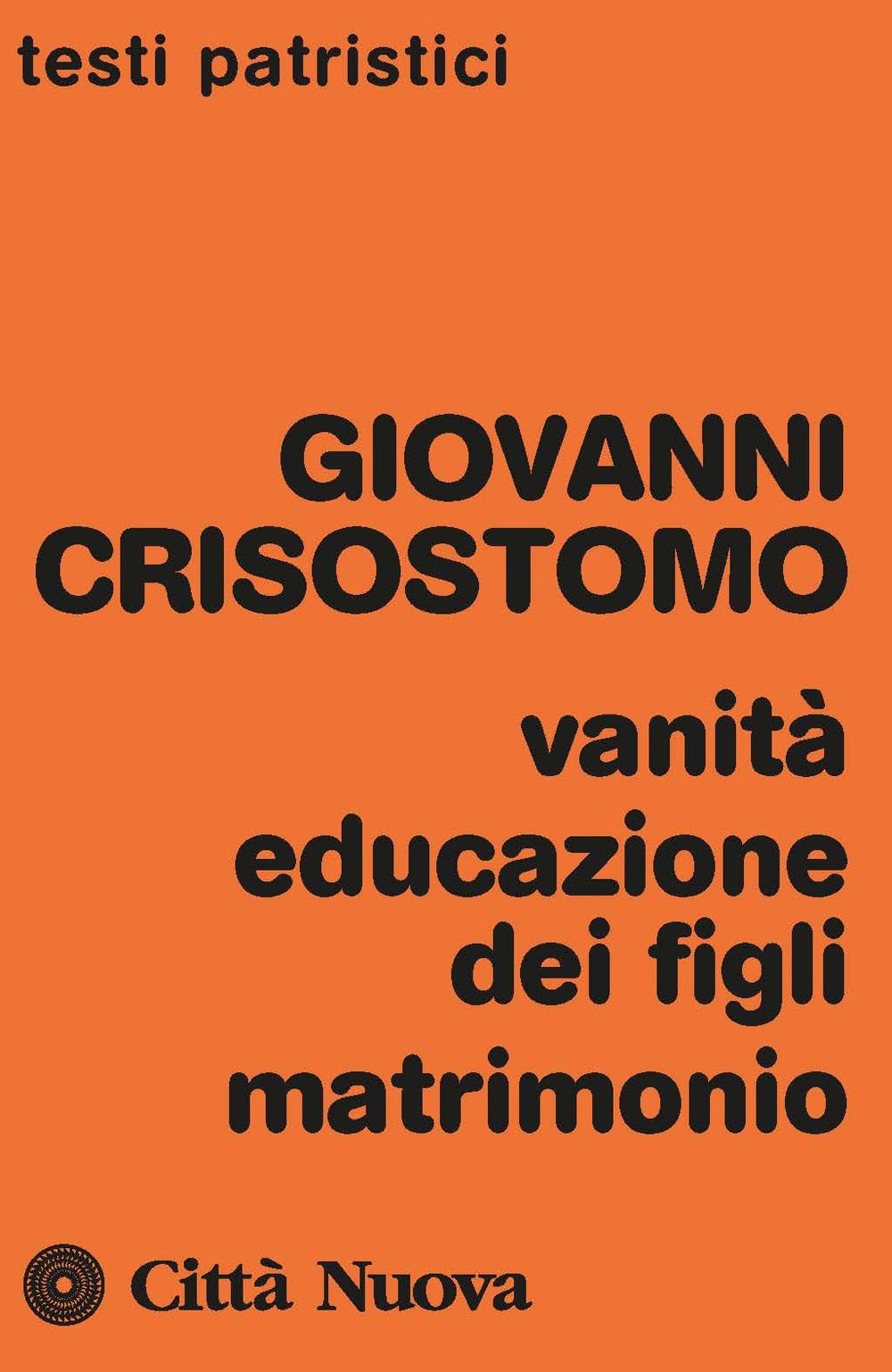 Vanità, educazione dei figli, matrimonio book