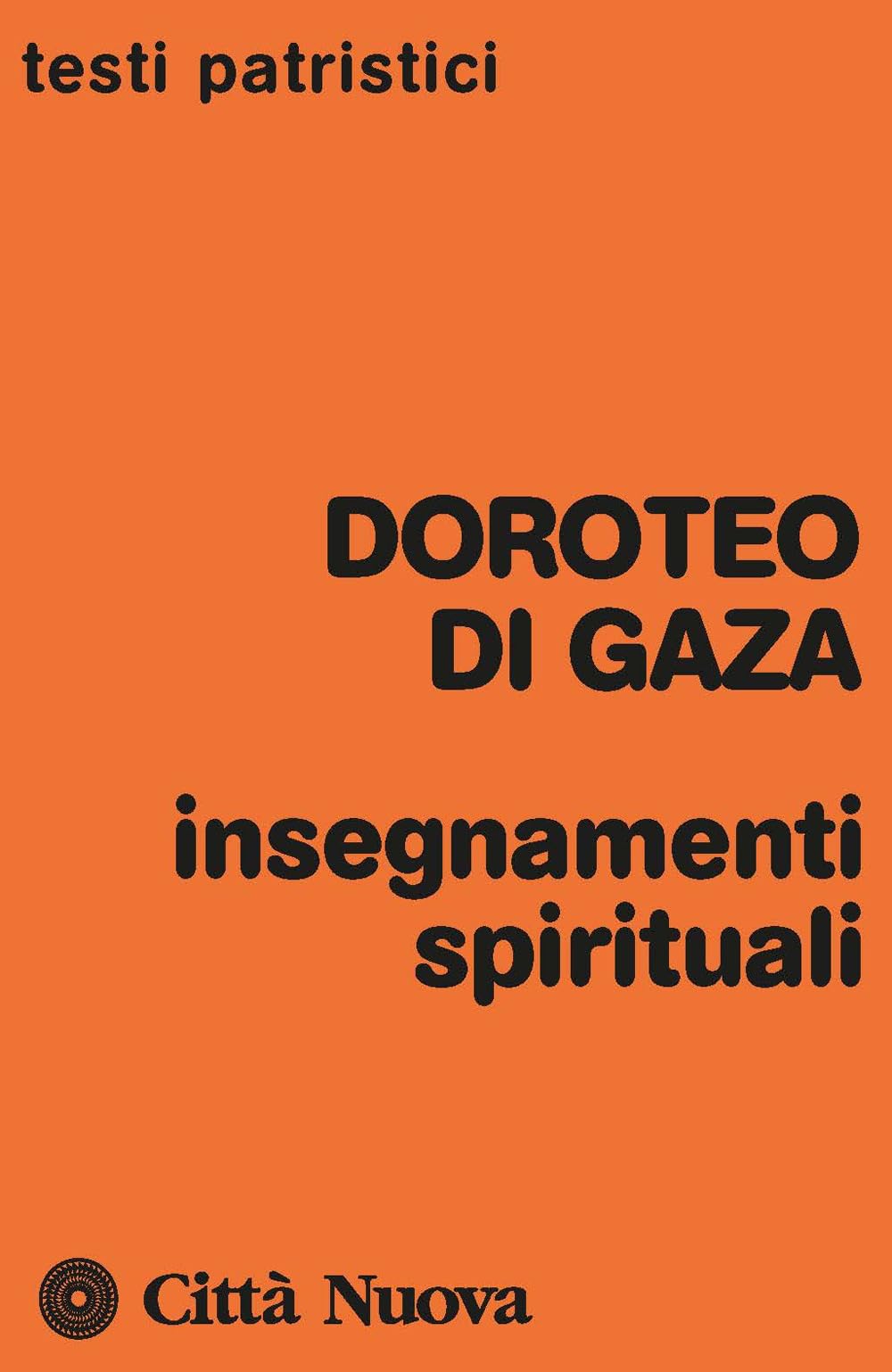 Insegnamenti spirituali (Testi patristici) Philosophy