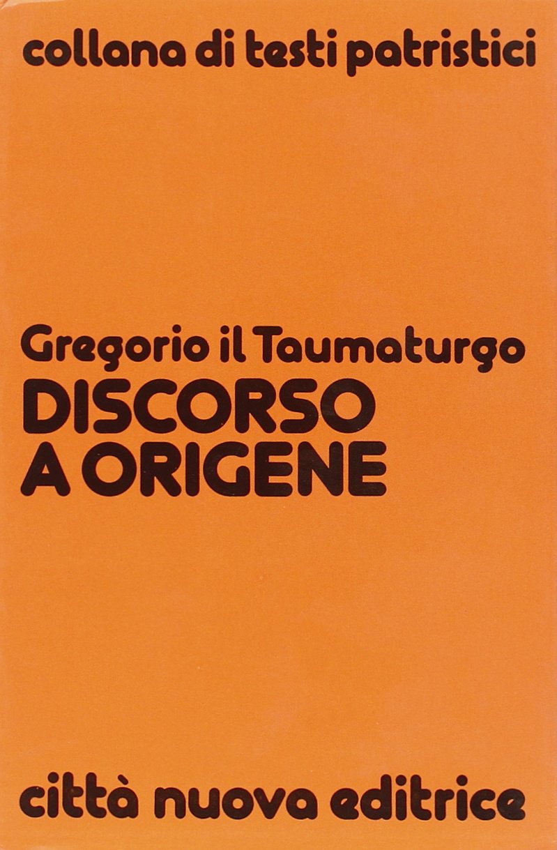 Discorso a Origene (Testi patristici) Philosophy