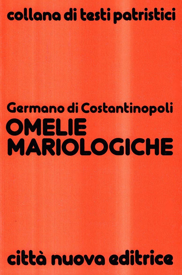 Omelie mariologiche (Testi patristici) Religion & Esotericism
