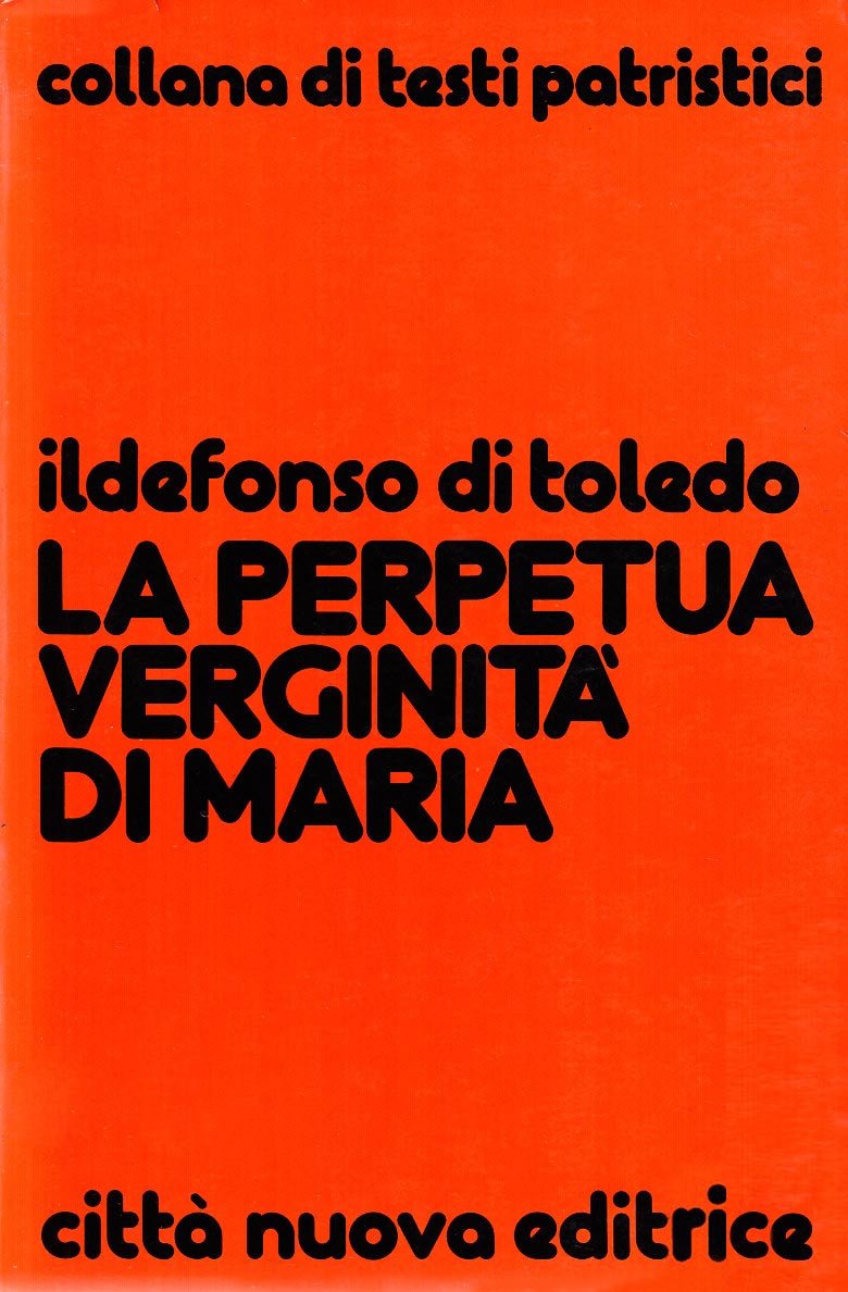 La perpetua verginità di Maria (Testi patristici) Philosophy