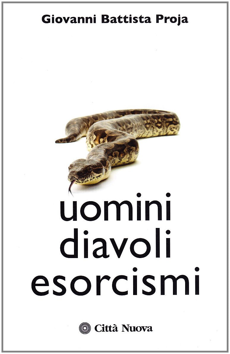 Uomini diavoli esorcismi. La verità sul mondo dell'occulto (Fede: perché) Religion & Esotericism