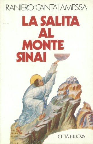 La salita sul monte Sinai (Meditazioni) Religion & Esotericism