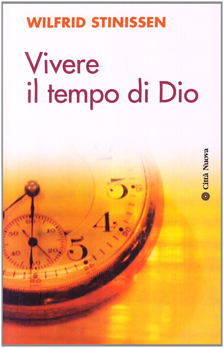 Vivere il tempo di Dio book