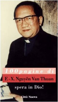 Spera in Dio! 100 pagine di F.-X. Nguyên van Thuân (Cento pagine, Band 42) Religion & Esotericism