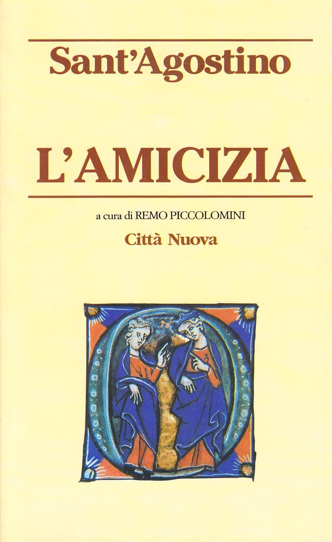 L'amicizia (Piccola biblioteca agostiniana, Band 20) Religion & Esotericism
