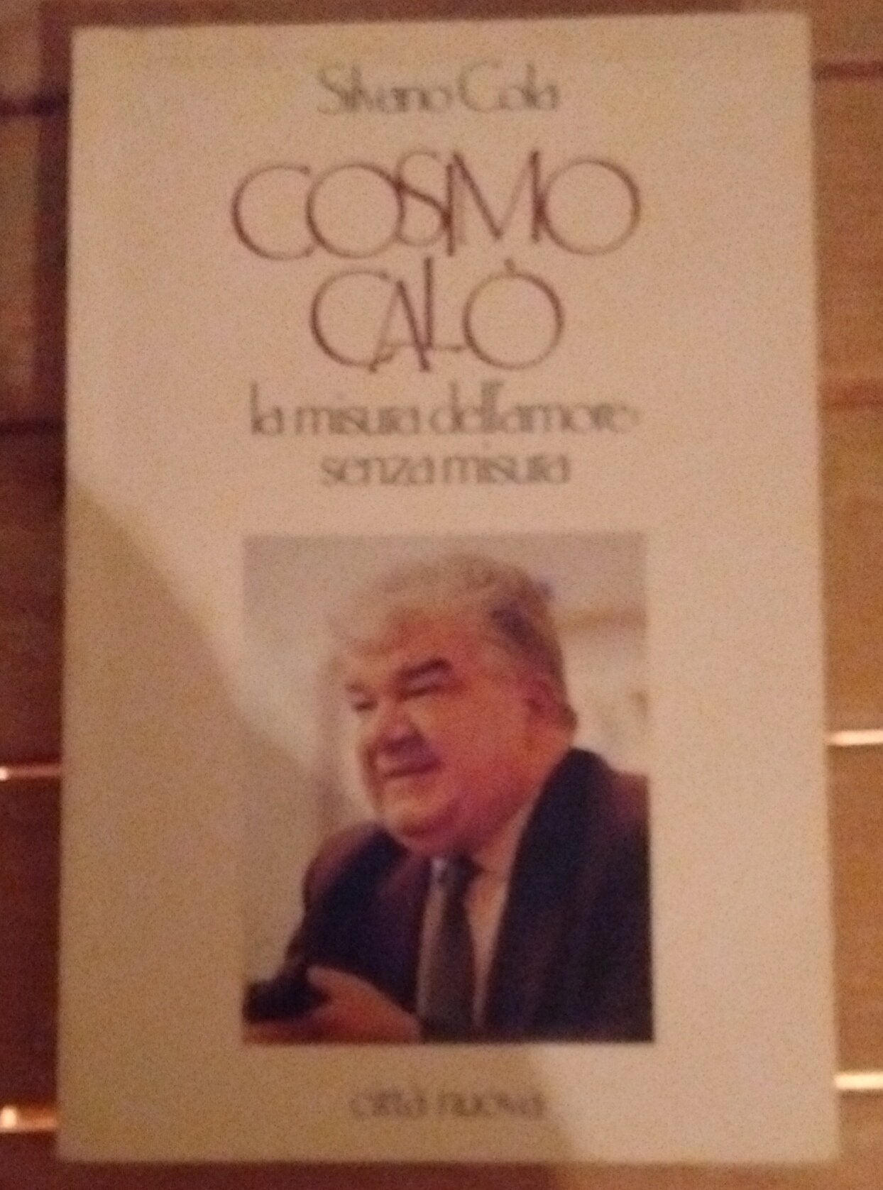 Cosimo Calò. La misura dell'amore: senza misura (Verso l'unità. Testimonianze) Politics & Society