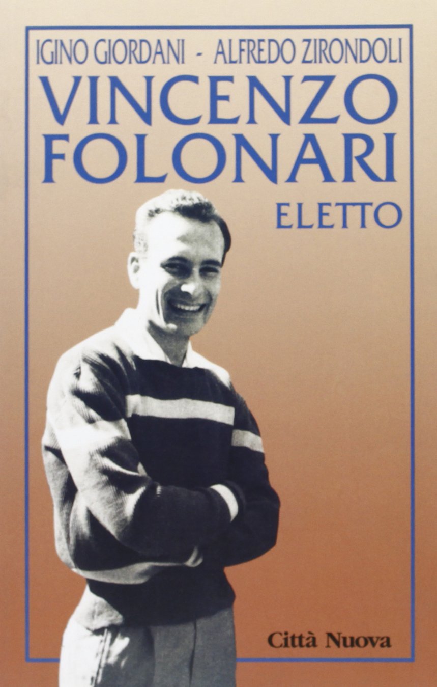 Vincenzo Folonari (Verso l'unità. Testimonianze) Politics & Society Books