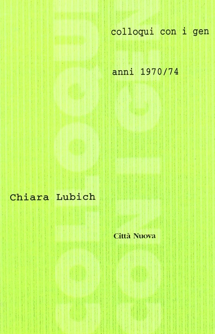Colloqui con i Gen (1970-74) (Verso l'unità. Giovani) Religion & Esotericism