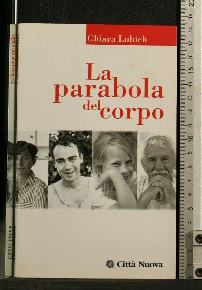 La parabola del corpo (Verso l'unità) book
