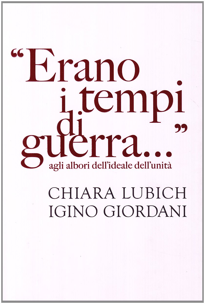 «Erano i tempi di guerra...» Agli albori dell'ideale dell'umanità book