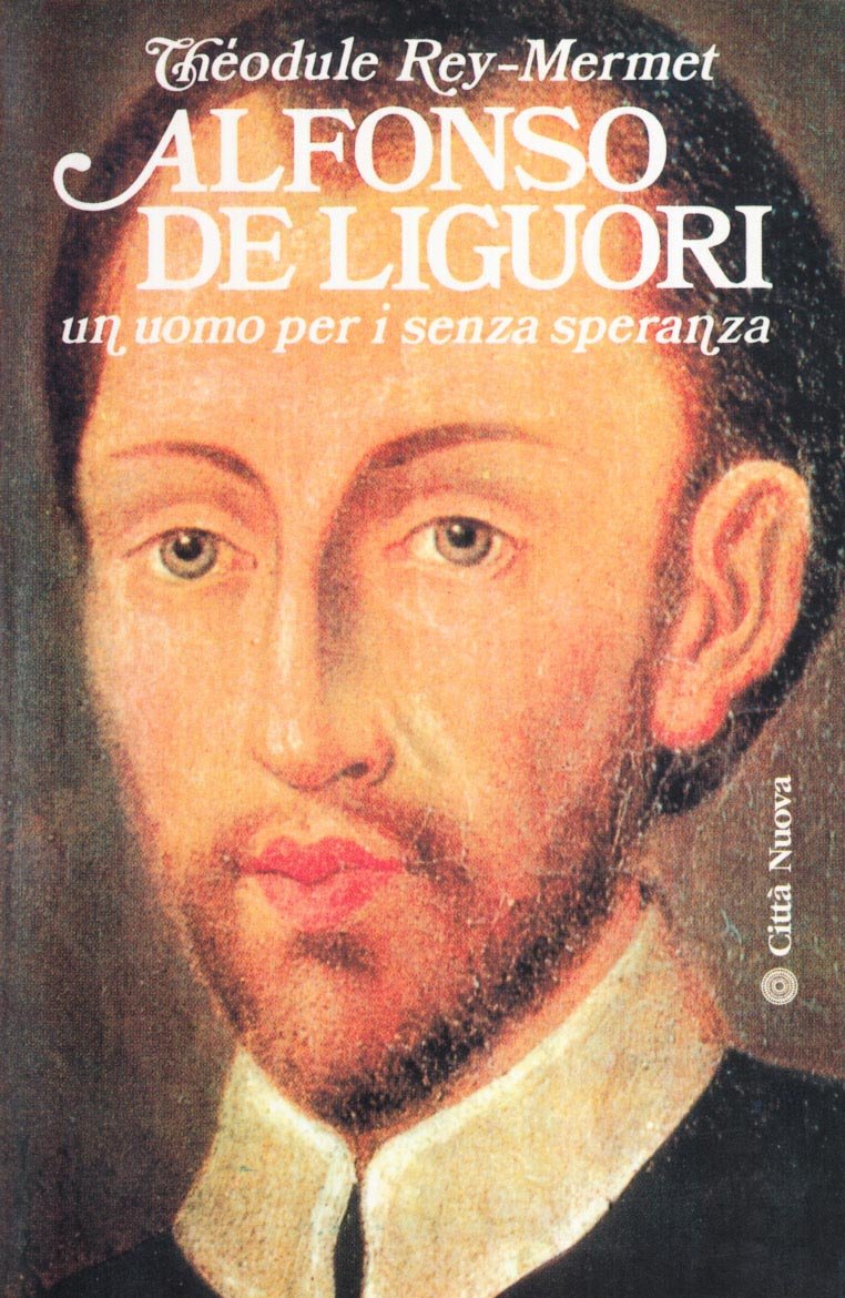 Alfonso de Liguori. Un uomo per i senza speranza book