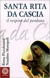 Santa Rita da Cascia. Il respiro del perdono book