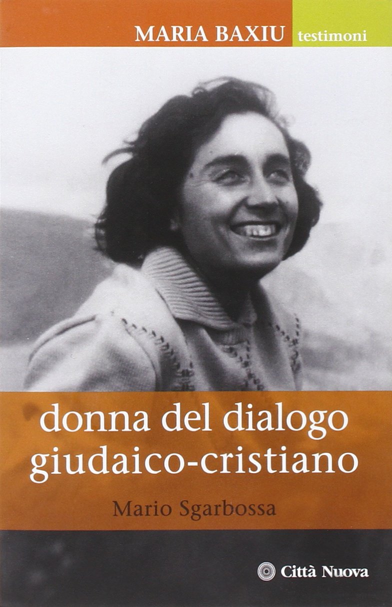 Maria Baxiu. Donna del dialogo giudaico cristiano Politics & Society