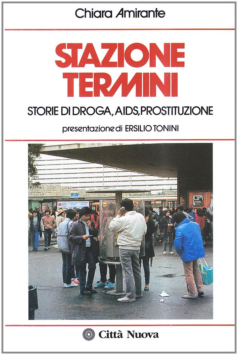Stazione Termini. Storie di droga, AIDS, prostituzione book