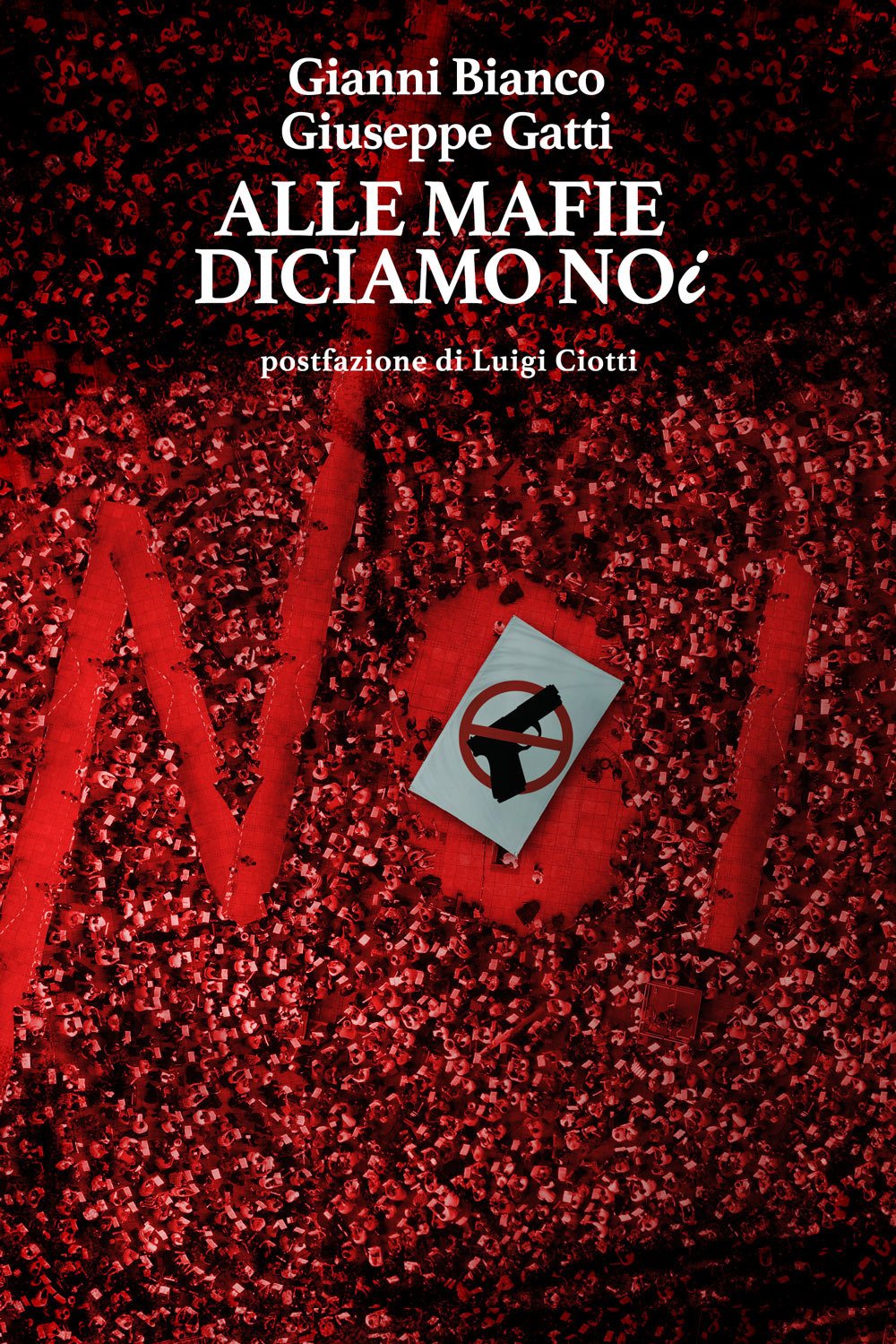 Alle mafie diciamo noi book