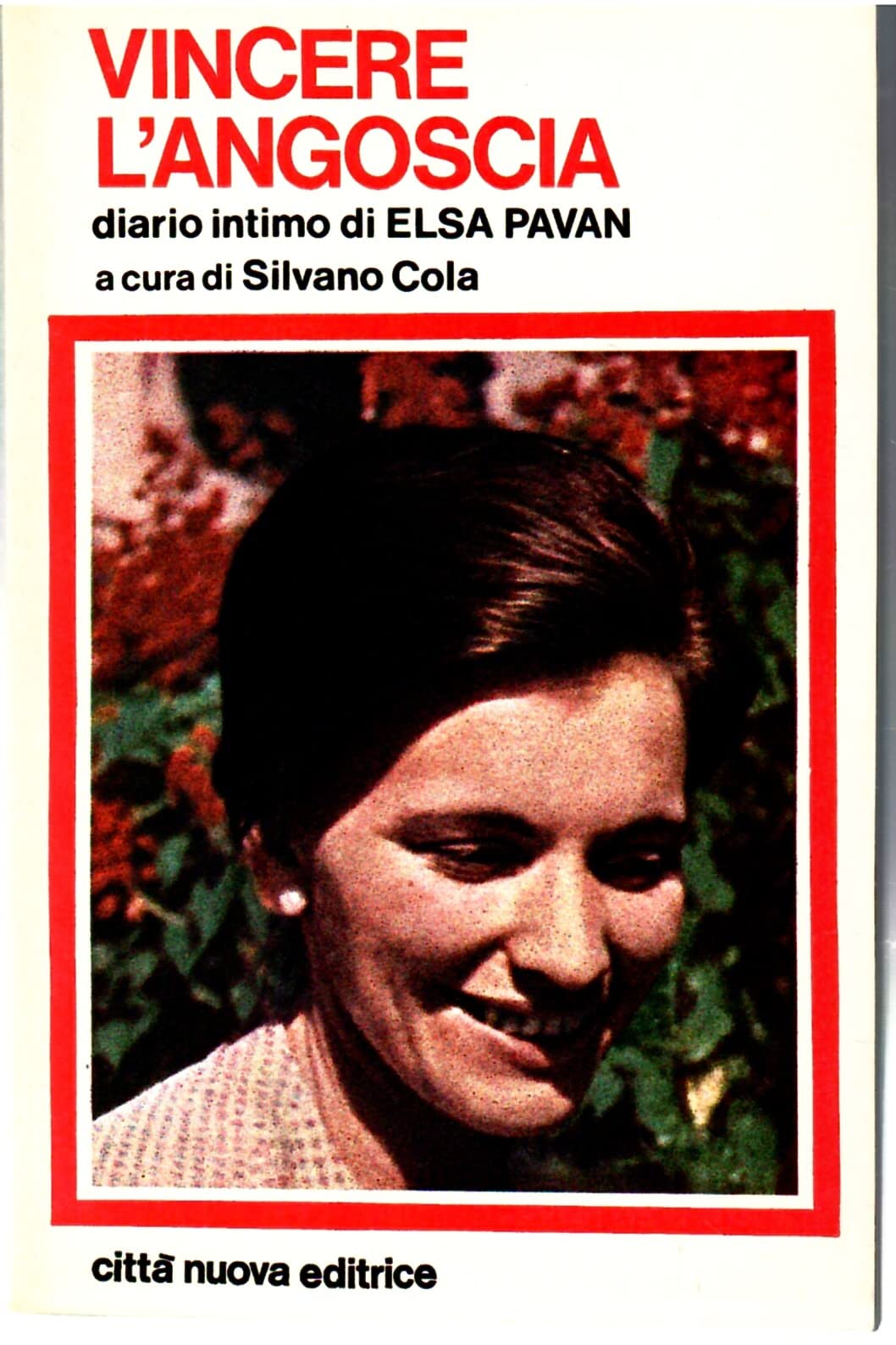 Vincere l'angoscia. Diario intimo (Vite vissute) Books