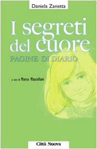 I segreti del cuore. Pagine di diario book
