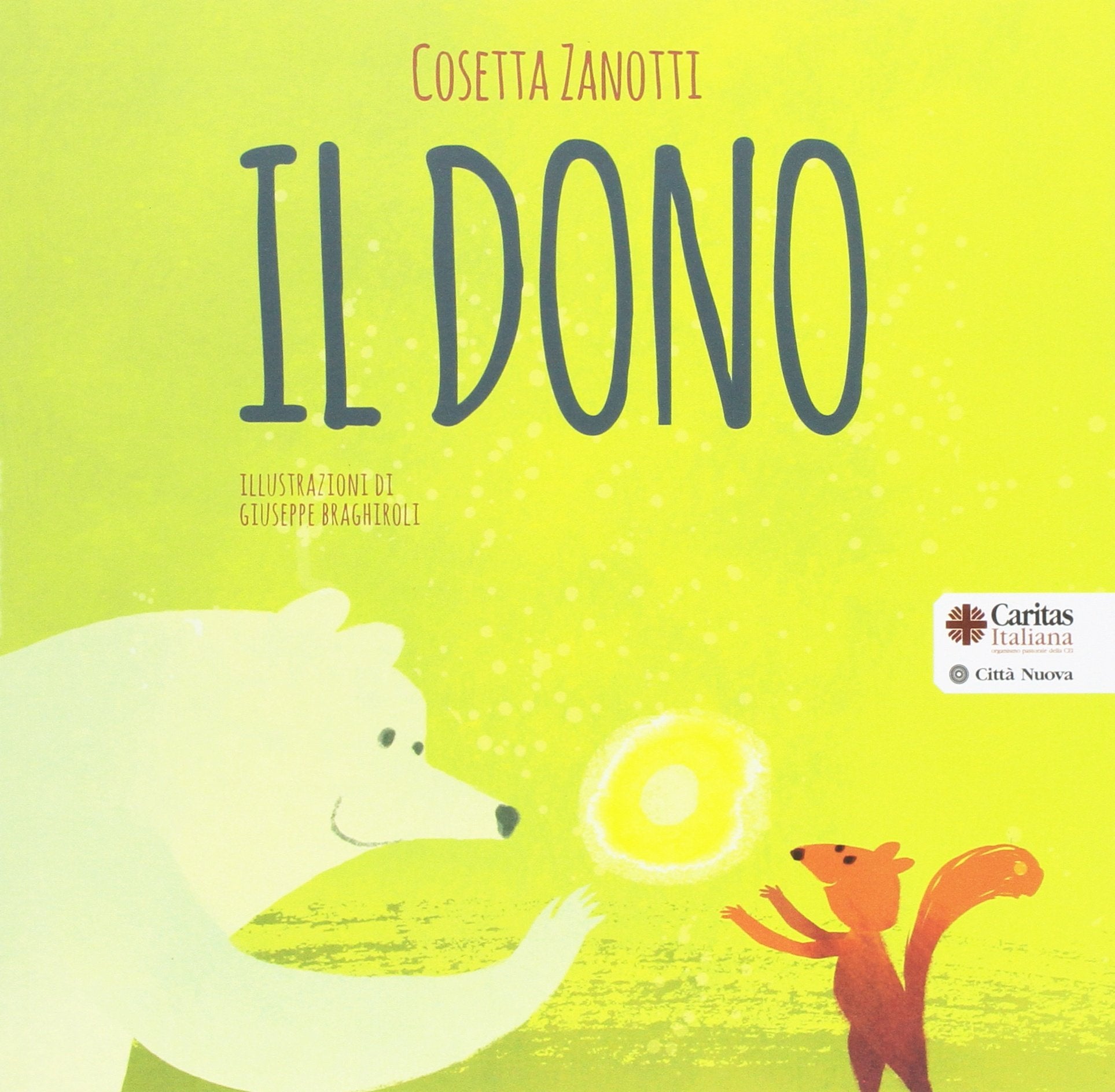 Il dono. Ediz. illustrata book