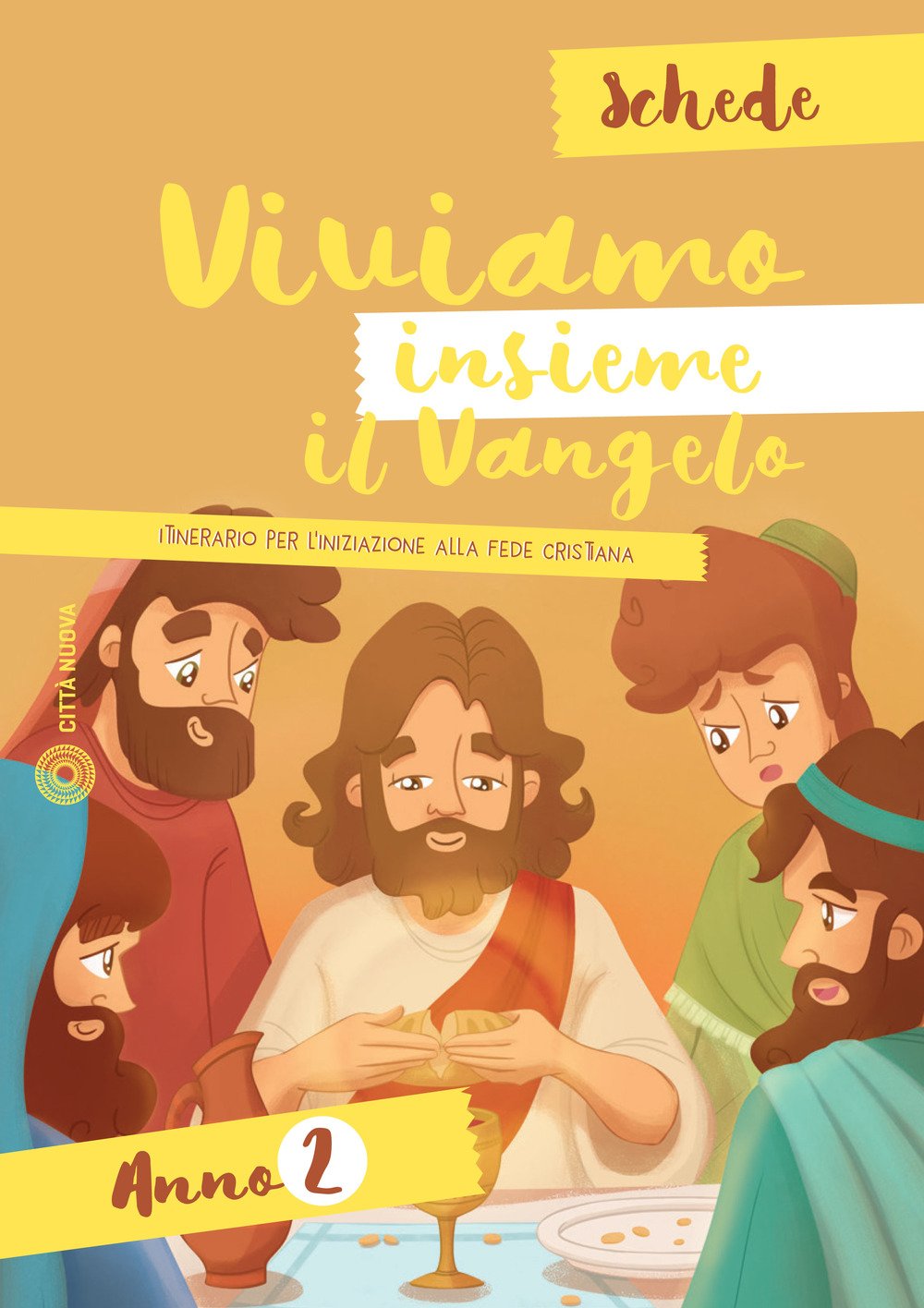 Viviamo insieme il Vangelo. Itinerario per l'iniziazione alla fede cristiana. Schede anno 2. Ediz. a colori (Catechesi) Non-fiction