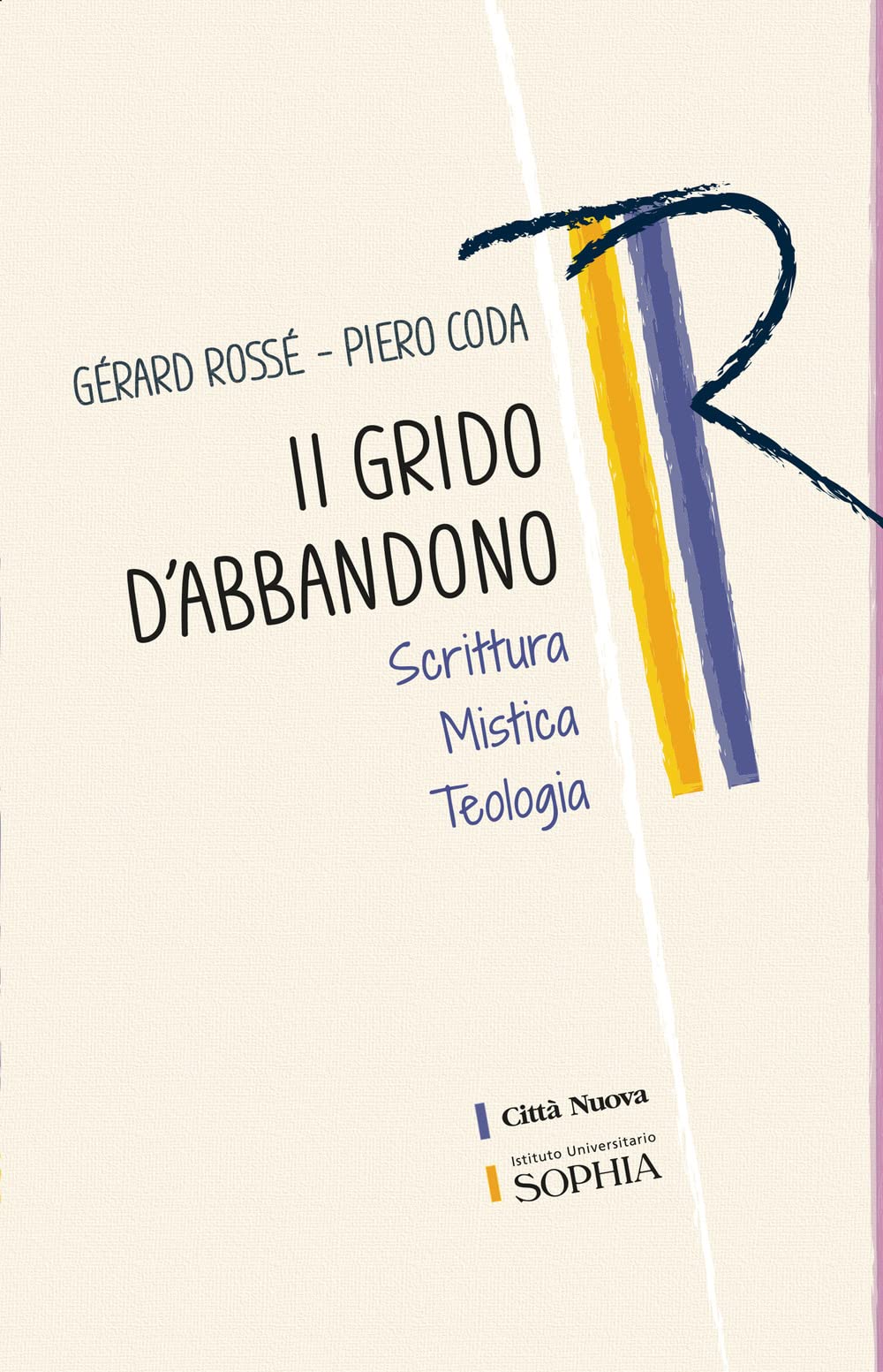 GRIDO DELL'ABBANDONO. SCRITTURA MISTICA book