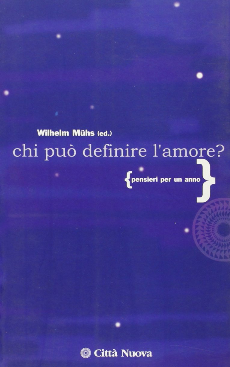 Chi può definire l'amore? Pensieri per un anno book