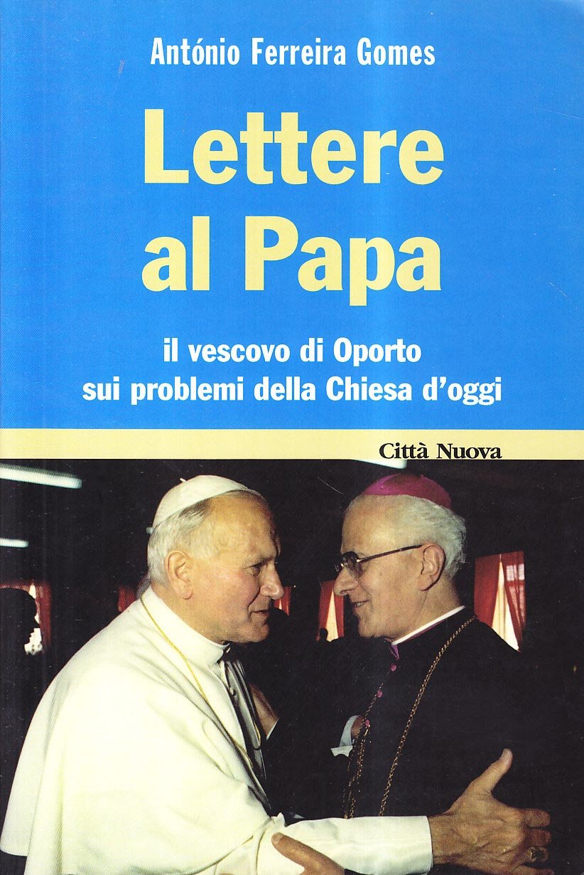 Lettere al papa. Il vescovo di Oporto sui problemi della Chiesa d'oggi (I Prismi. Saggi) Religion & Esotericism
