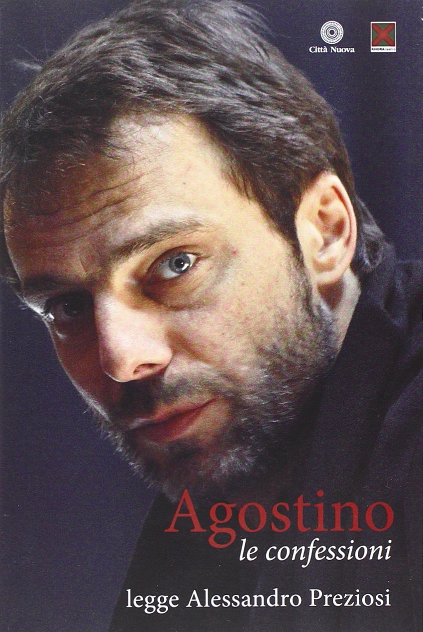 Le confessioni lette da Alessandro Preziosi. Audiolibro. Con CD Audio (I Prismi. Saggi) Religion & Esotericism