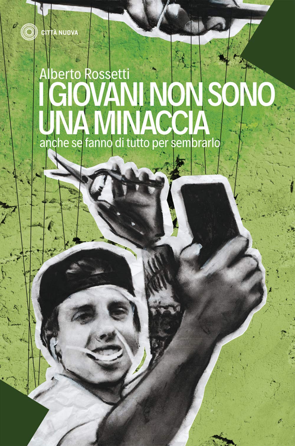 I giovani non sono una minaccia. Anche se fanno di tutto per sembrarlo book