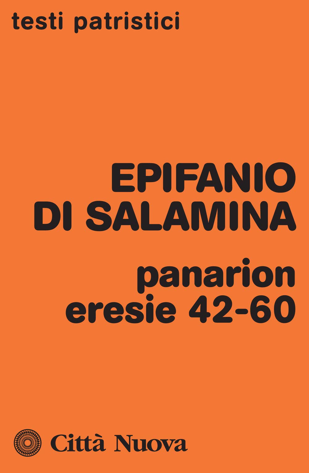 Panarion. Eresie 42-60 book