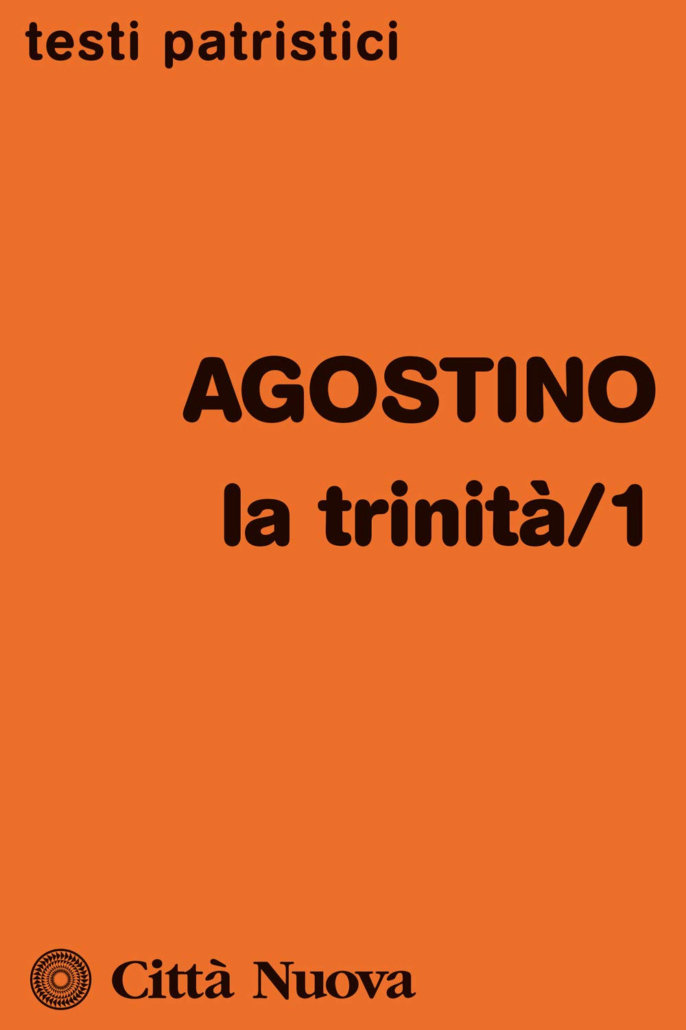 La Trinità. (Libri I-VII) (Vol. 1) book