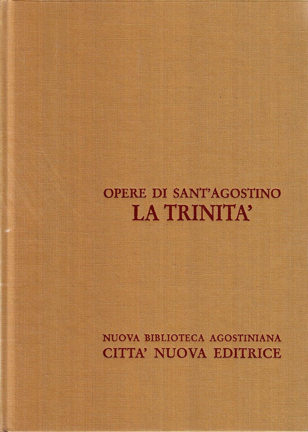 Opera omnia. La Trinità (Vol. 4) book