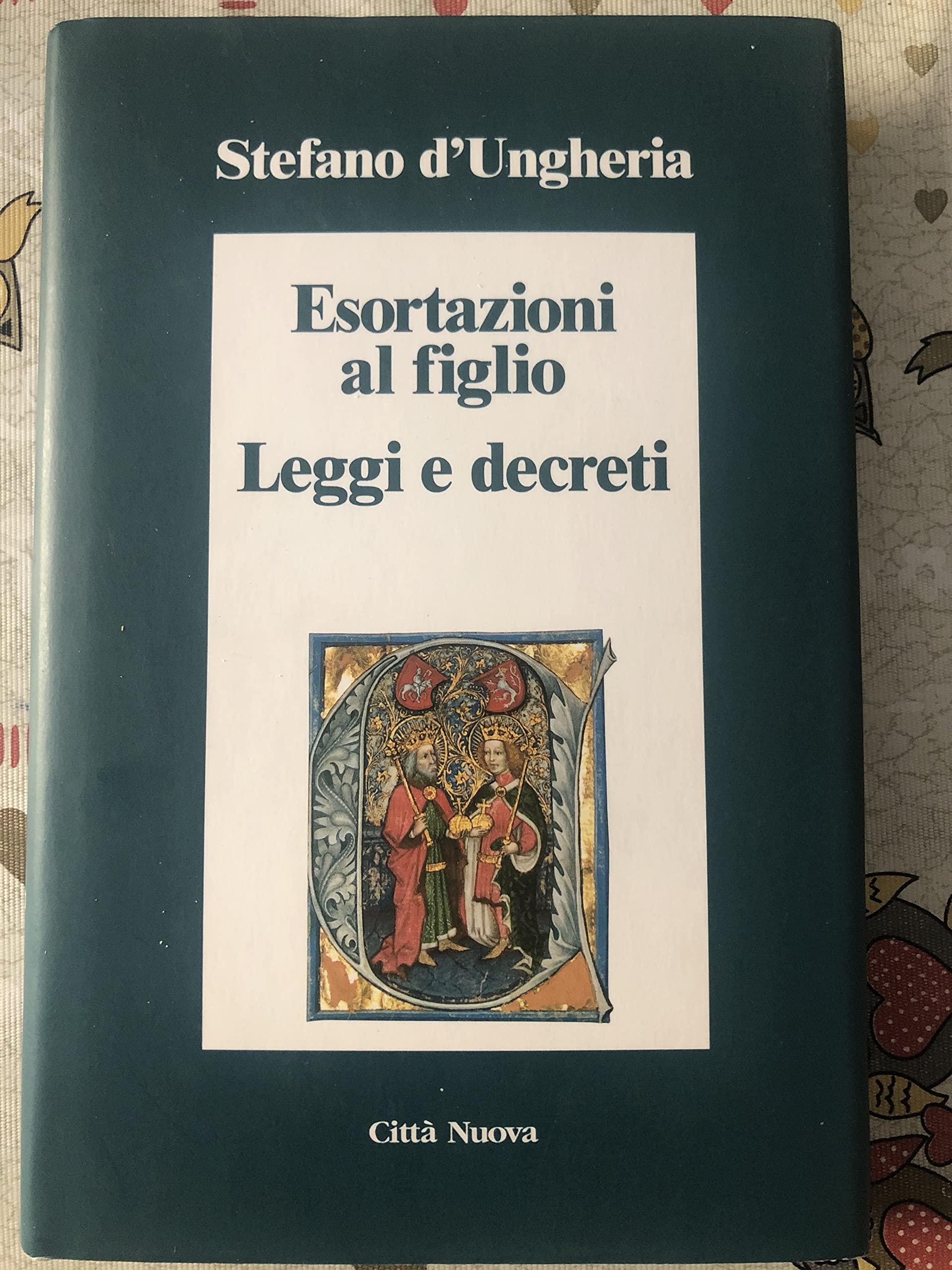 Esortazioni al figlio. Leggi e decreti. Testo latino a fronte book
