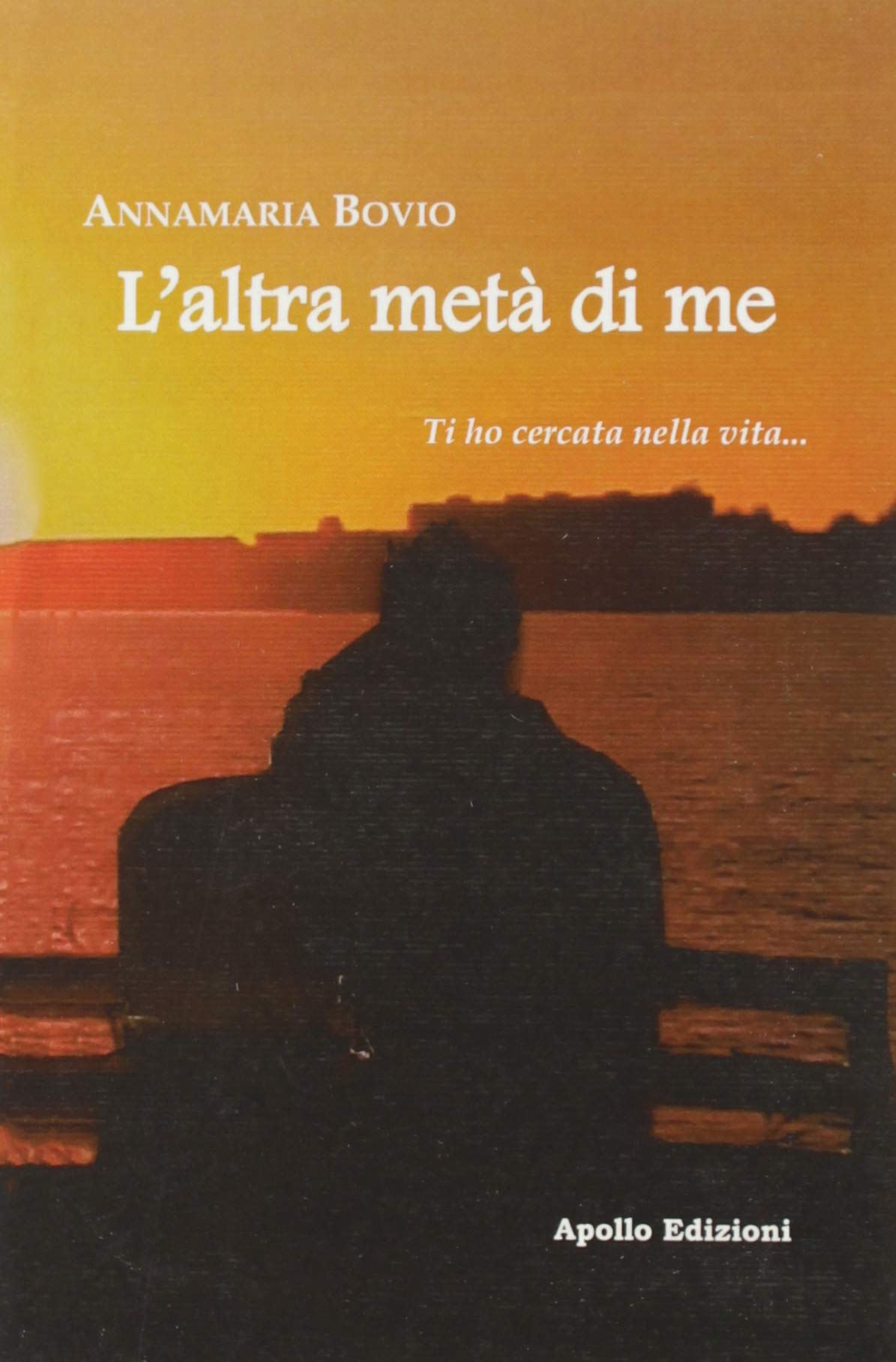 L'altra metà di me. Ti ho cercato nella vita... International