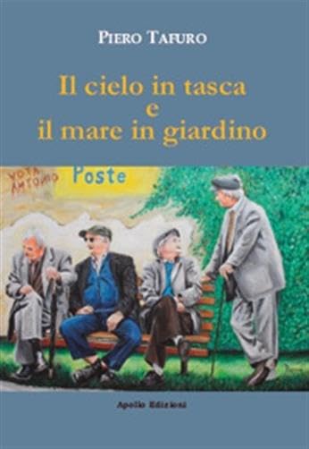 Il cielo in tasca e il mare in giardino book