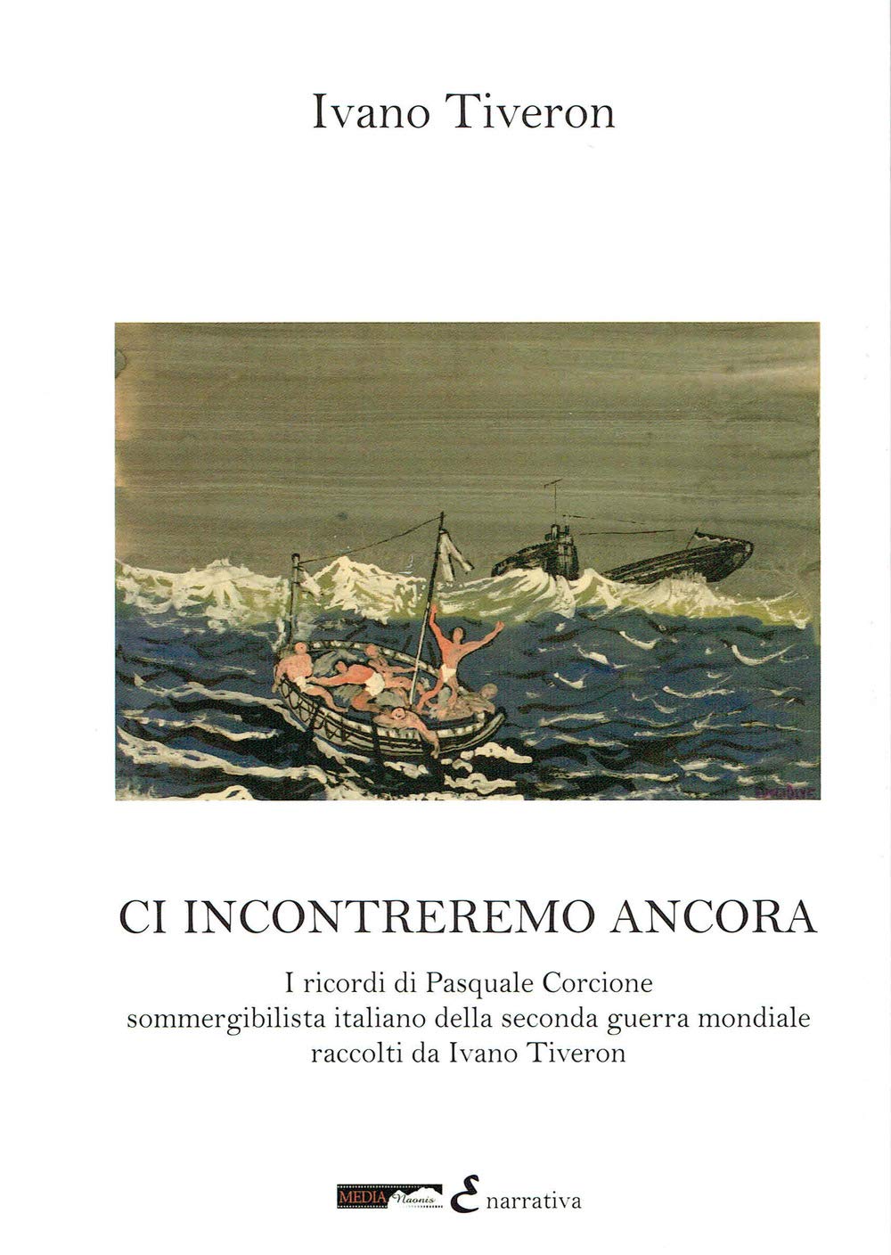 Ci incontreremo ancora (Narrativa) Historical Fiction