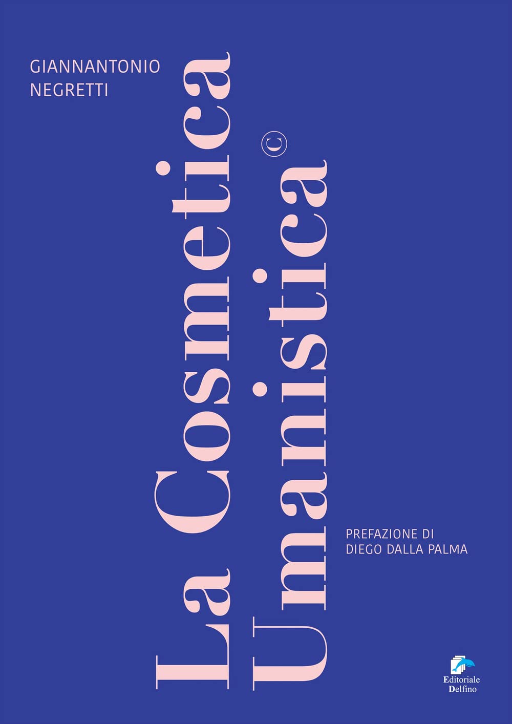 La cosmetica umanistica book