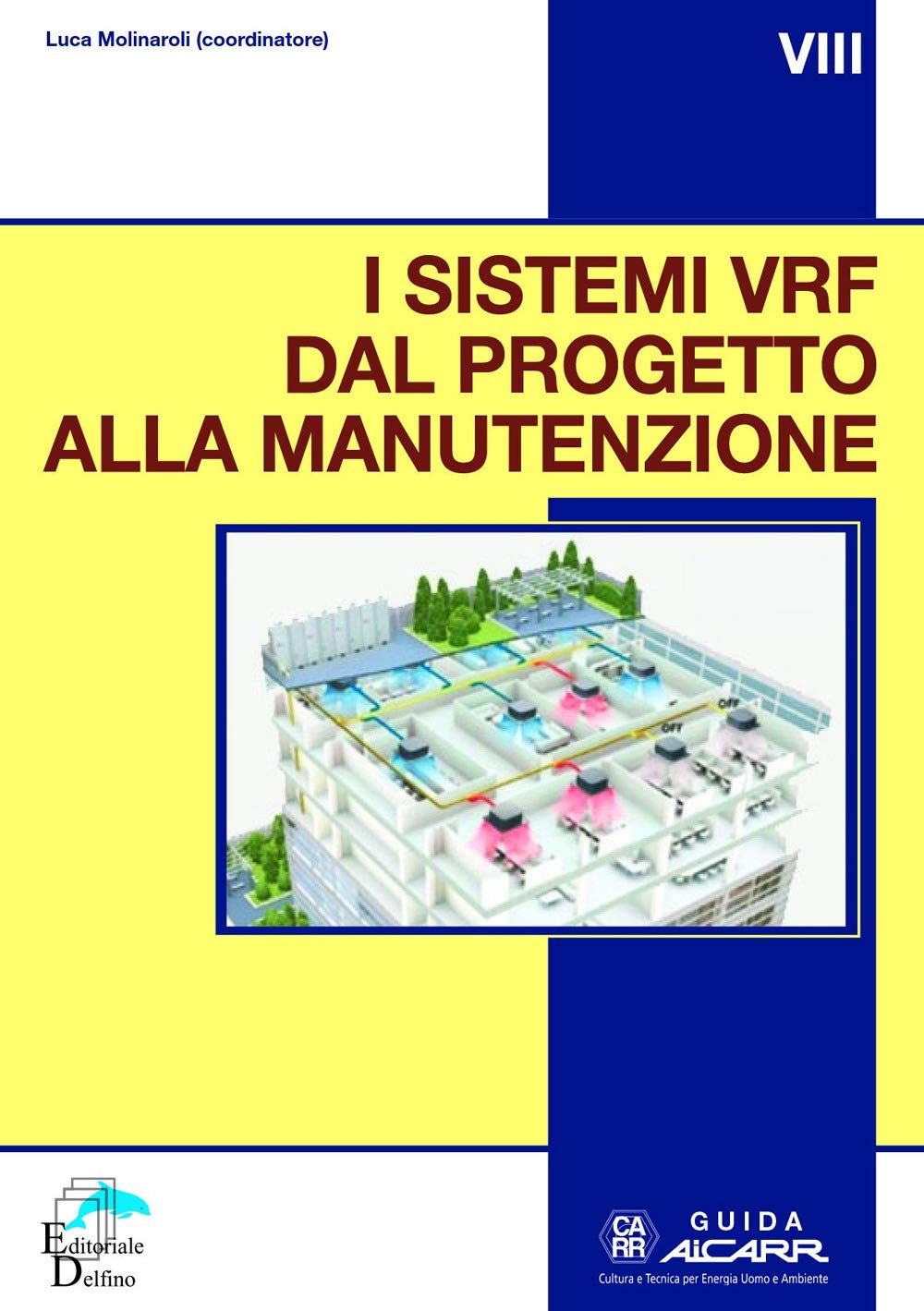 I sistemi VRF dal progetto alla manutenzione book