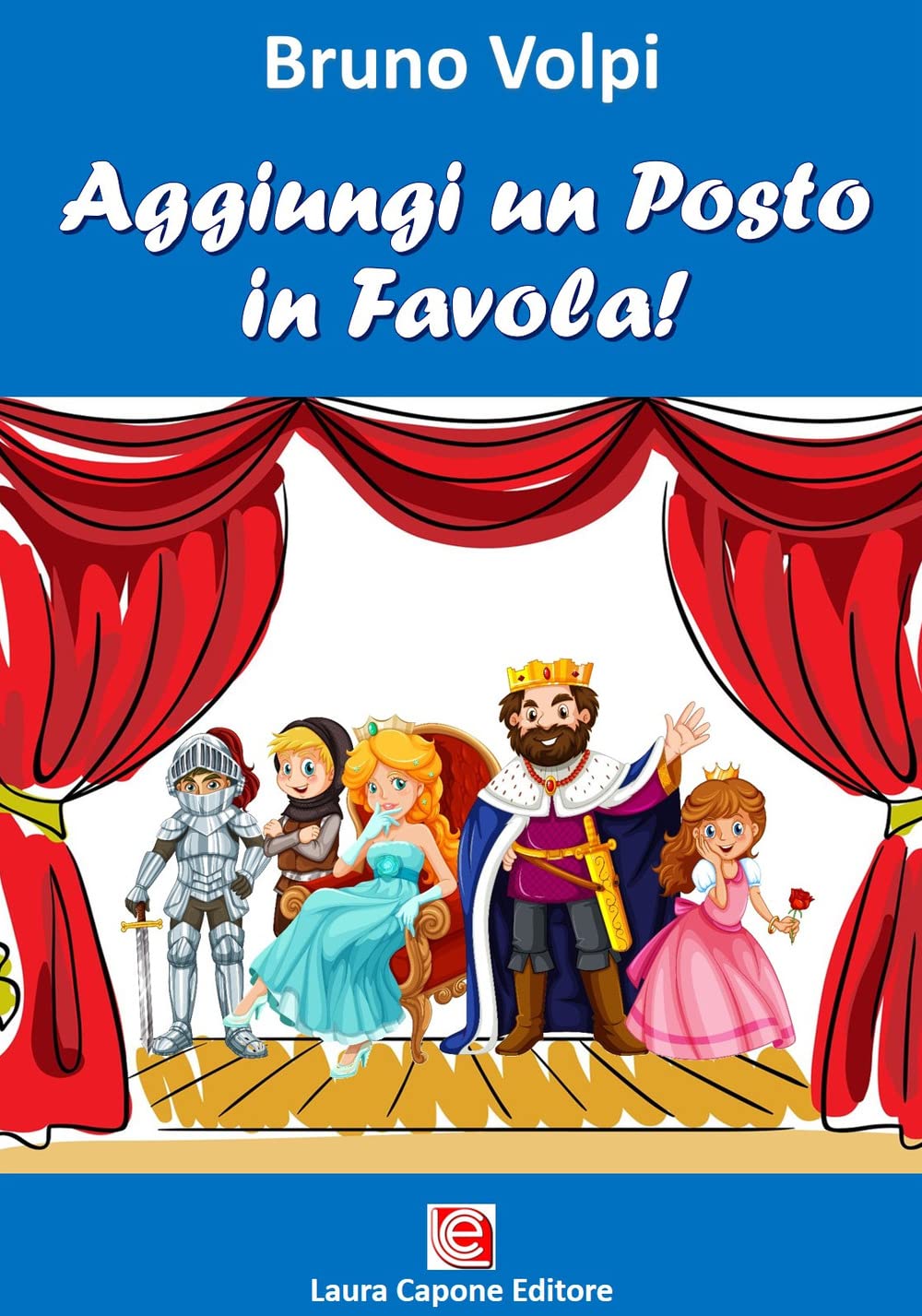 Aggiungi un posto in favola! Nuova ediz. book