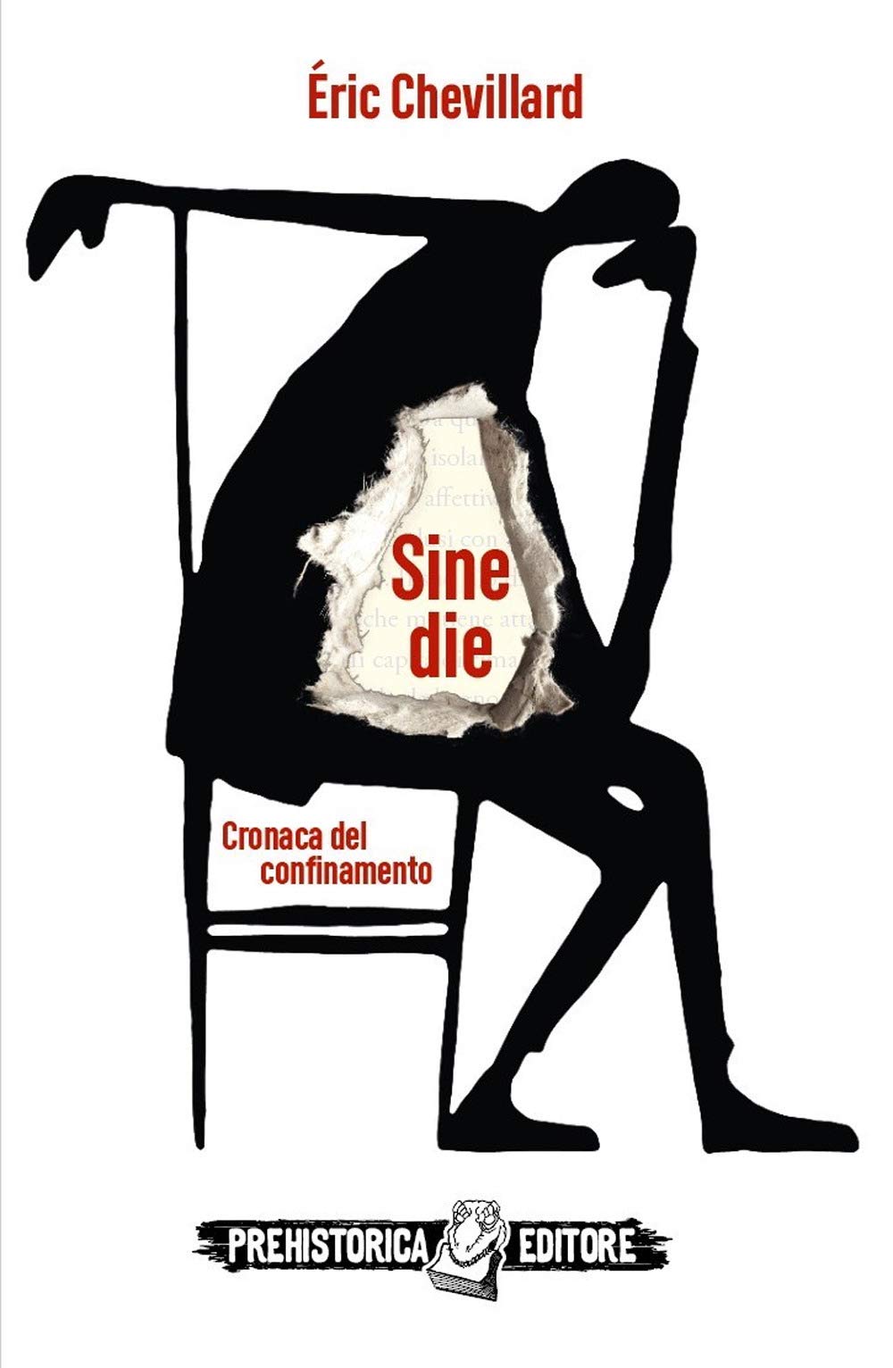 Product Image: Sine die. Cronaca del confinamento