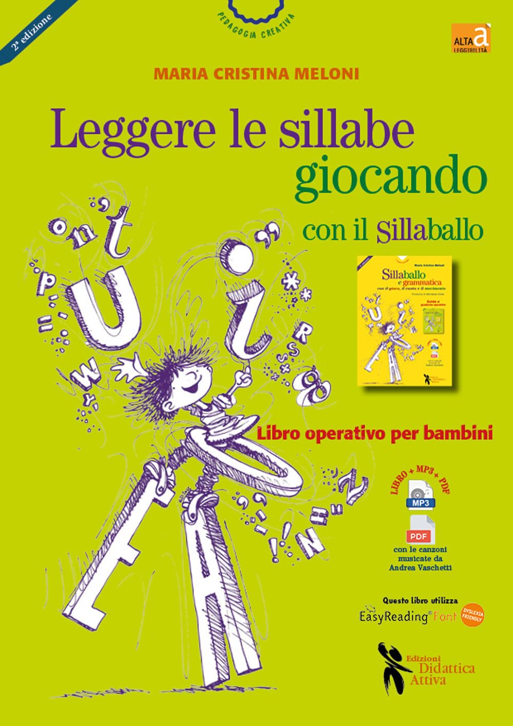 Leggere le sillabe giocando con il Sillaballo. Nuova ediz. book